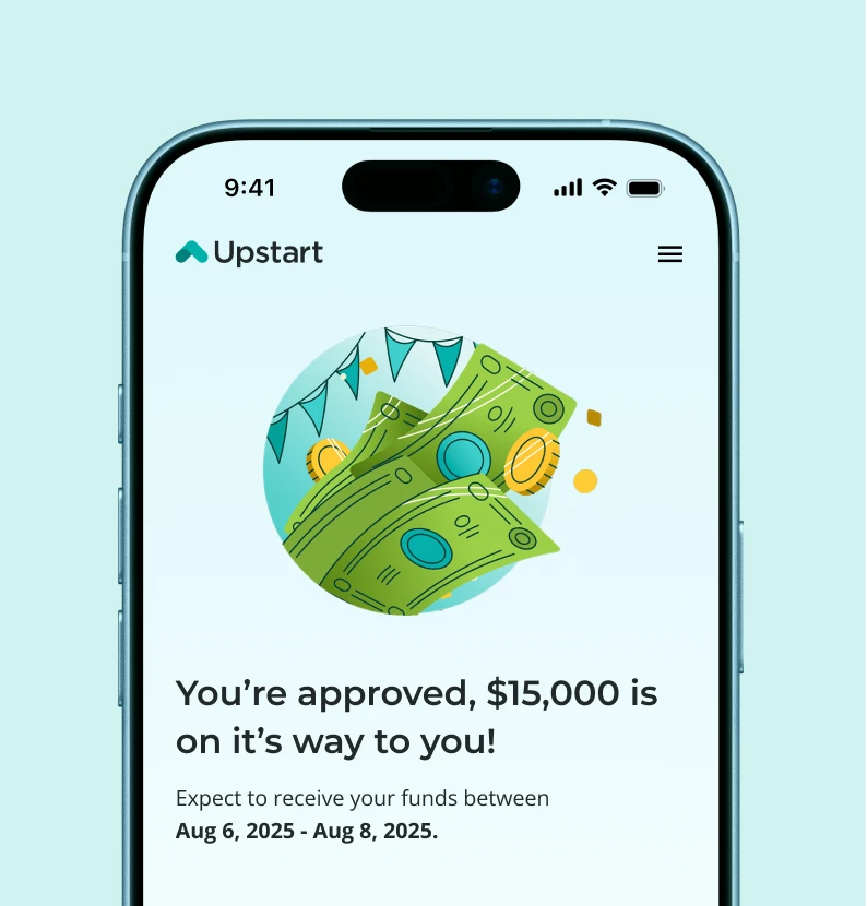 Upstart approval screen showing $15,000 loan funds on the way