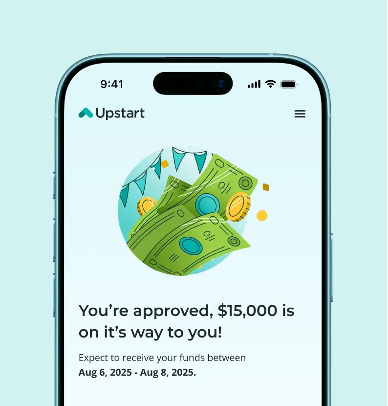 Upstart approval screen showing $15,000 loan funds on the way